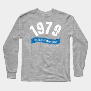 1979 Vintage Legacy Long Sleeve T-Shirt